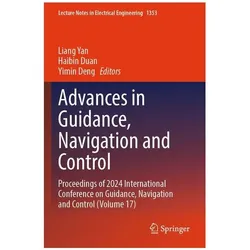Advances in Guidance, Navigation and Control, Fachbücher von Haibin Duan, Yimin Deng, Liang Yan