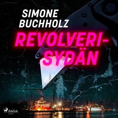 Revolverisydän - Simone Buchholz, Audio, 9788727338248