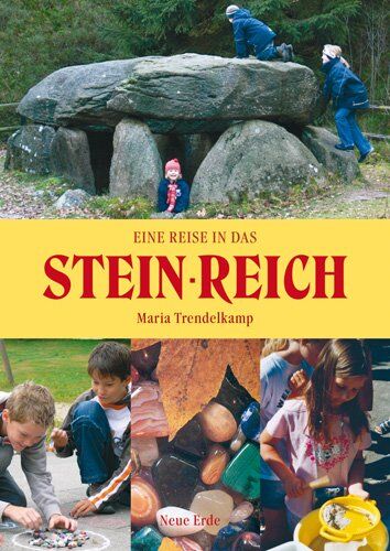 Maria Trendelkamp - Stein-Reich: Eine Reise in das Stein-Reich - Preis vom 09.10.2026 07:28:09 h