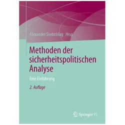Methoden der sicherheitspolitischen Analyse, Fachbücher von Alexander Siedschlag