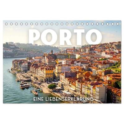 Porto - Eine Liebeserklärung (Tischkalender 2027 DIN A5 quer), CALVENDO Monatskalender
