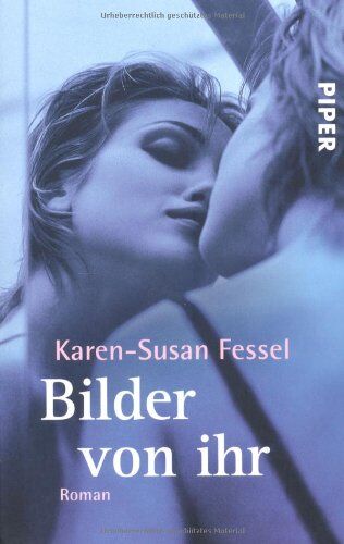 Karen-Susan Fessel - Bilder von ihr: Roman - Preis vom 30.09.2026 09:01:18 h