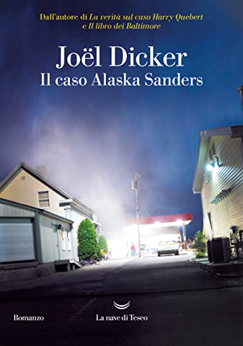 Joël Dicker - Il caso Alaska Sanders (Oceani) - Preis vom 10.10.2026 11:48:34 h