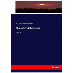 Charlotte's inheritance, Fachbücher von Mary E. Braddon
