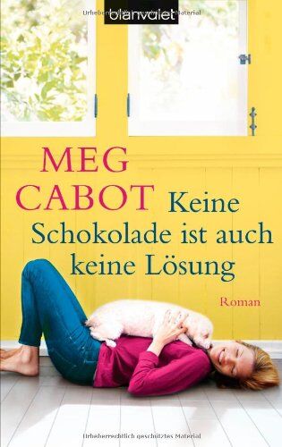 Meg Cabot - Keine Schokolade ist auch keine Lösung: Roman - Preis vom 30.09.2026 09:01:18 h