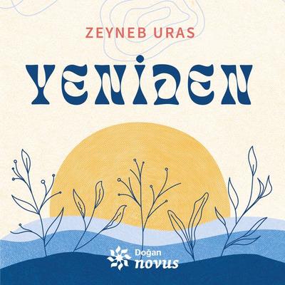 Yeniden - Zeyneb Uras, Audio, 9786256666344