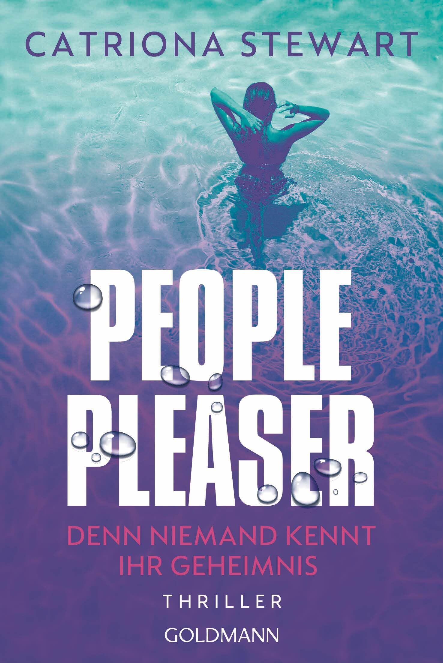 Catriona Stewart - People Pleaser: Ein unwiderstehlicher Thriller in der Welt der Reichen und Schönen - Thriller - Preis vom 19.10.2026 19:33:35 h