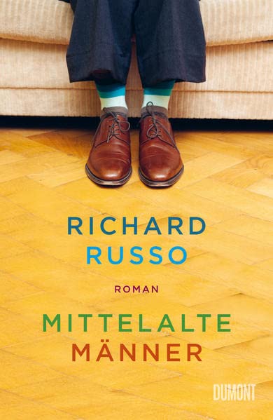 Richard Russo - Mittelalte Männer: Roman - Preis vom 01.10.2026 17:08:56 h