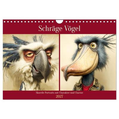 Schräge Vögel. Skurrile Portraits mit Charakter und Charme (Wandkalender 2027 DIN A4 quer), CALVENDO Monatskalender