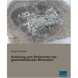 Anleitung zum Bestimmen der gesteinbildenden Mineralien, Sachbücher von Eugen Hussak
