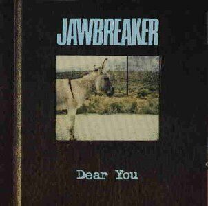 Jawbreaker - Dear You - Preis vom 04.10.2026 03:51:26 h