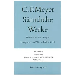 Sämtliche Werke. Historisch-kritische Ausgabe 05. Gedichte, Belletristik von Conrad Ferdinand Meyer