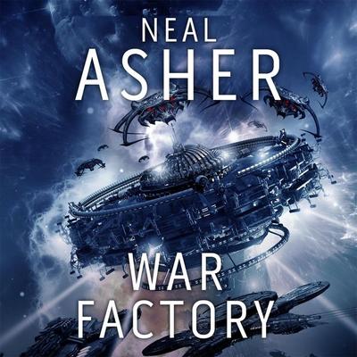 War Factory - Neal Asher, Audio, 9781509864997
