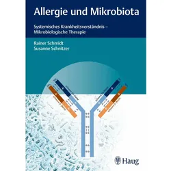 Allergie und Mikrobiota, Fachbücher von Susanne Schnitzer, Rainer Schmidt