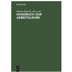 Handbuch zur Arbeitslehre, Fachbücher von Dietmar Kahsnitz, Günter Ropohl, Alfons Schmid