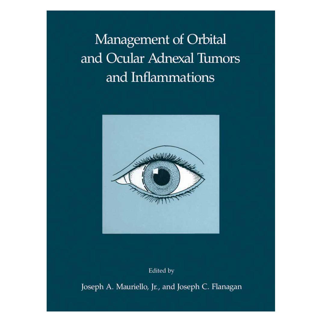 Springer Management of Orbital and Ocular Adnexal Tumors and Inflammations (Englisch, Softcover, Joseph A. Mauriello, Joseph C. Flanagan) (55539093)
