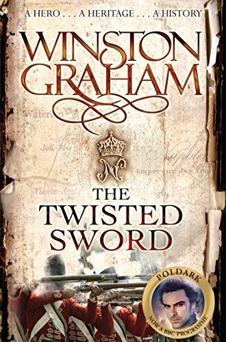Winston Graham - The Twisted Sword: A Novel of Cornwall 1815 (Poldark) - Preis vom 15.10.2026 23:06:25 h