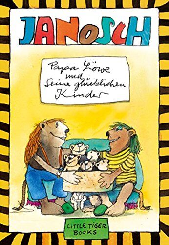 Janosch - Little Tiger Books: Papa Löwe und seine glücklichen Kinder - Preis vom 06.10.2026 07:26:00 h