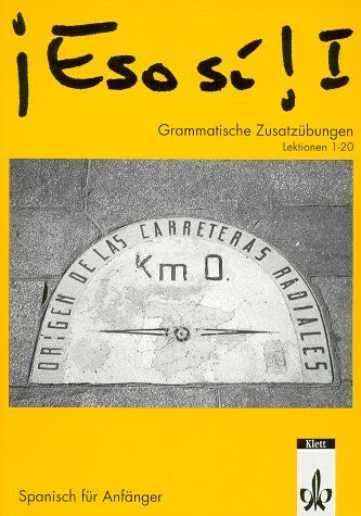 Joaquin Masoliver - Eso si!, Tl.1 : Grammatische Zusatzübungen, Lektionen 1-20 - Preis vom 16.10.2026 11:41:07 h