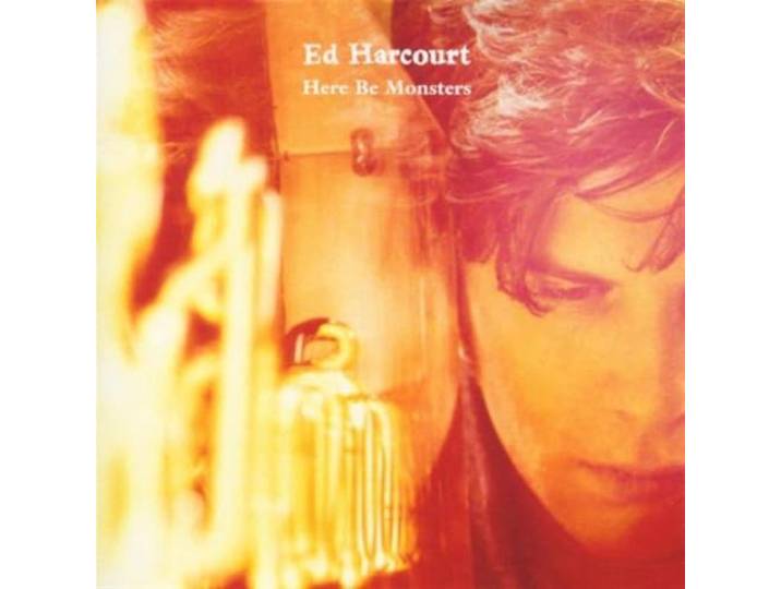 Ed Harcourt - Here Be Monsters