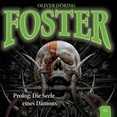 Prolog: Die Seele eines Dämons - Oliver Döring, Audio, 4260507144737