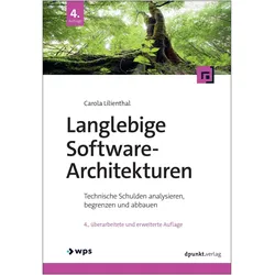 Langlebige Software-Architekturen, Fachbücher von Carola Lilienthal