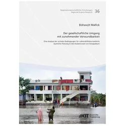 Der gesellschaftliche Umgang mit zunehmender Verwundbarkeit: eine Analyse der sozialen Bedingungen f, Fachbücher von Bishawjit Mallick
