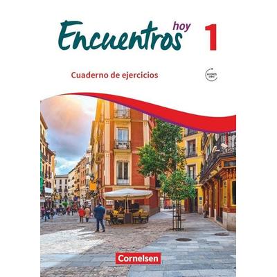 Encuentros Hoy Band 1 - Cuaderno de ejercicios mit Audios online, Taschenbuch von Gisela Weber,Alexander Gropper, Cornelsen Verlag