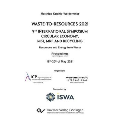 Waste-to-Resources 2021, Taschenbuch von Matthias Kühle-Weidemeier, Cuvillier Verlag, 978-3-7369-7500-2