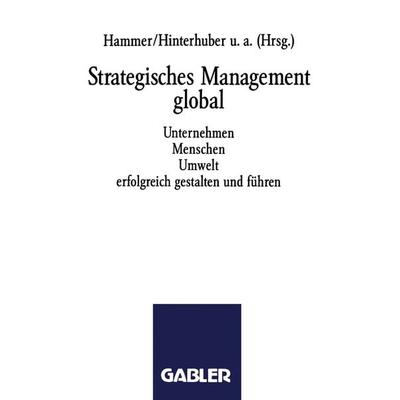 Strategisches Management global, Taschenbuch von , Betriebswirtschaftlicher Verlag Gabler, 978-3-409-19619-2
