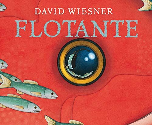 David Wiesner - Flotante: Una obra sin palabras que dará mucho que hablar (Los álbumes) - Preis vom 11.10.2026 03:10:56 h