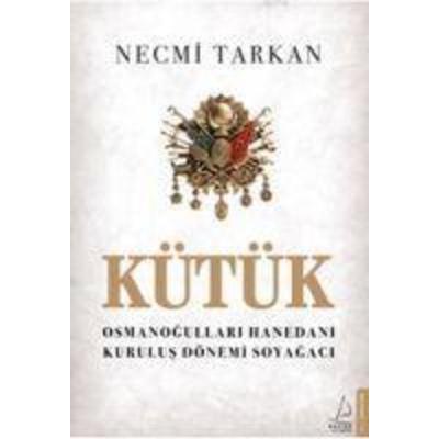 Kütük, Taschenbuch von Necmi Tarkan, Destek Yayinlari