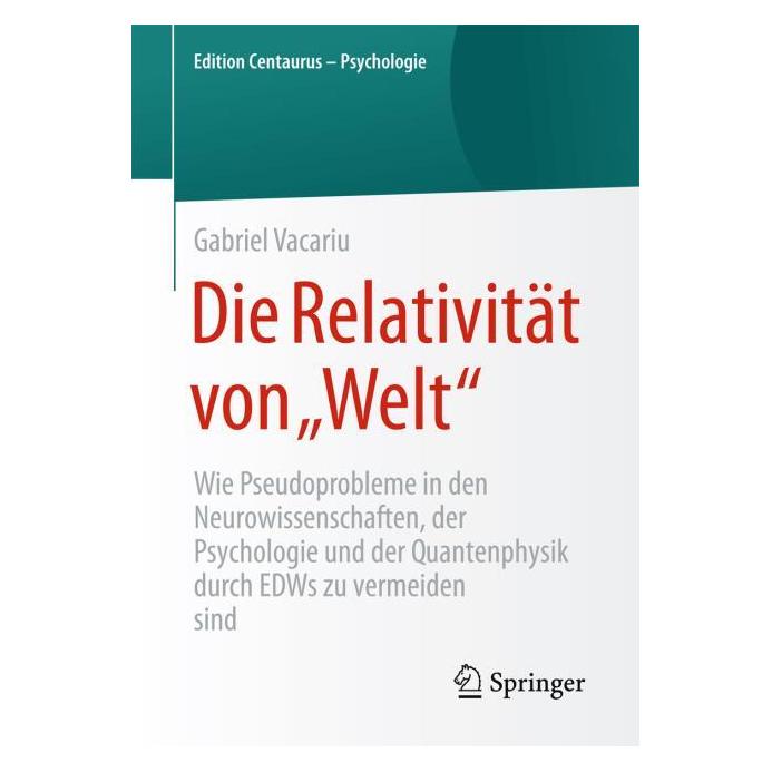Springer Die Relativität von "Welt" (Deutsch, Softcover, Gabriel Vacariu) (7246547)