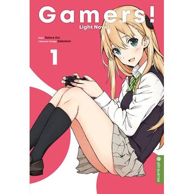 Gamers! Light Novel 01, Taschenbuch von Sekina Aoi,Sabotenn, Altraverse GmbH