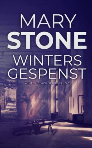 Mary Stone - Winters Gespenst (Winter-Black-Serie, Band 5) - Preis vom 17.10.2026 19:25:27 h