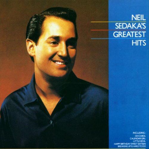 Neil Sedaka - Greatest Hits - Preis vom 02.10.2026 23:42:20 h