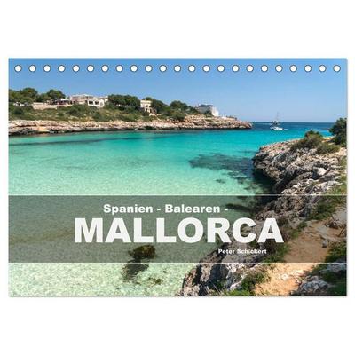 Spanien - Balearen - Mallorca (Tischkalender 2026 DIN A5 quer), CALVENDO Monatskalender