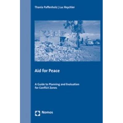 Aid for Peace, Taschenbuch von Thania Paffenholz,Luc Reychler, Nomos, 978-3-8329-2582-6