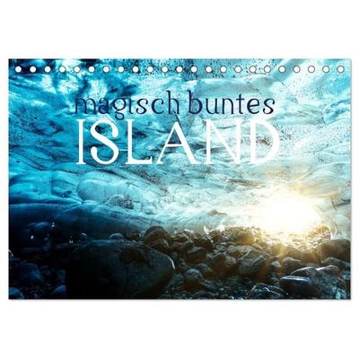 MAGISCH BUNTES ISLAND (Tischkalender 2027 DIN A5 quer), CALVENDO Monatskalender