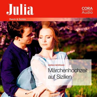 Märchenhochzeit auf Sizilien (Julia) - Sarah Morgan, Audio, 9783963690624