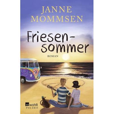 Friesensommer, Taschenbuch von Janne Mommsen, Rowohlt Taschenbuch