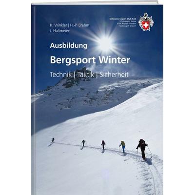 Bergsport Winter, Taschenbuch von Kurt Winkler, Weber Verlag AG - SAC-Verlag, 978-3-85902-488-5