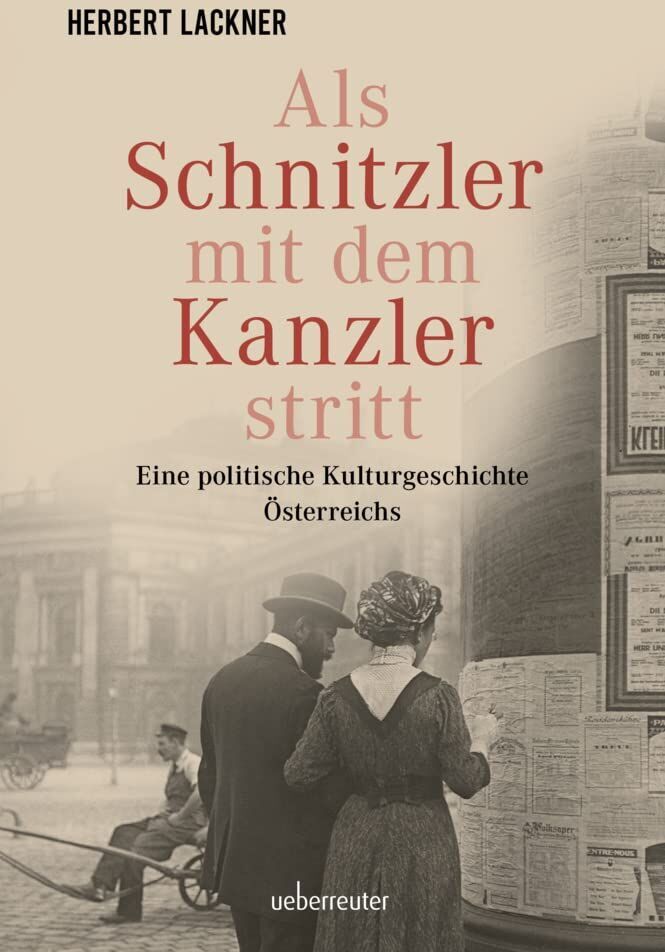 Herbert Lackner - Als Schnitzler mit dem Kanzler stritt - Preis vom 13.10.2026 11:25:28 h