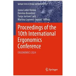 Proceedings of the 10th International Ergonomics Conference, Fachbücher von Tanja Jurcevic Lulic, Jasna Leder Horina, Dorotea Kovacevic, Martina Lovrenic-Jugovic
