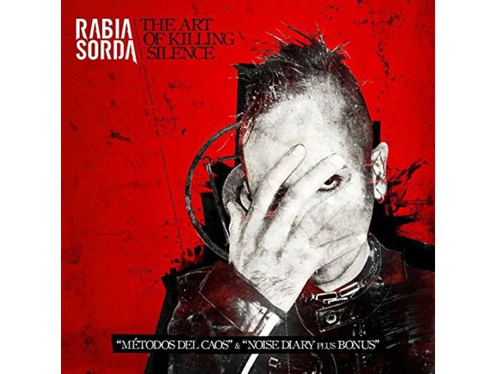 Rabia Sorda - The Art Of Killing Silence