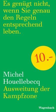 Michel Houellebecq - Ausweitung der Kampfzone - Preis vom 09.10.2026 07:28:09 h