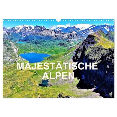 Majestätische Alpen (Wandkalender 2026 DIN A3 quer), CALVENDO Monatskalender