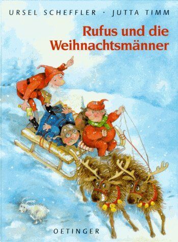Ursel Scheffler - Rufus und die Weihnachtsmänner - Preis vom 11.10.2026 03:10:56 h