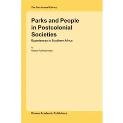 Parks and People in Postcolonial Societies, Fachbücher von M. Ramutsindela