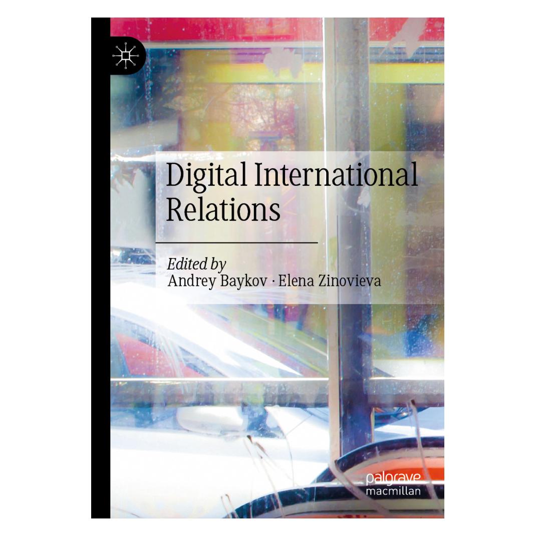 Springer Digital International Relations (Englisch, Softcover, Andrey Baykov, Elena Zinovieva) (57159103)